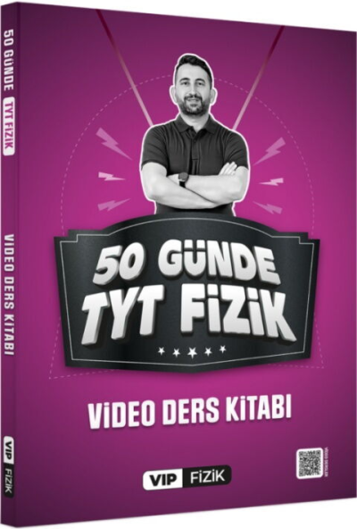 50 Günde TYT Fizik Kampı Video Ders Kitabı Vip Fizik Yayınları Fotokopinci -