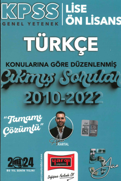TÜRKÇE KONULARINA GÖRE DÜZENLENMİŞ 2010-2022 ÇIKMIŞ SORULAR TAMAMI ÇÖZÜMLÜ Fotokopinci -