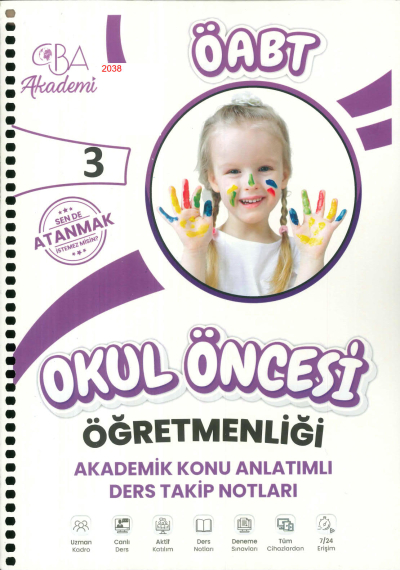 ÖABT OKUL ÖNCESİ ÖĞRETMENLİĞİ AKADEMİK KONU ANLATIMLI DERS TAKİP NOTLARI 3. KİTAP Fotokopinci -