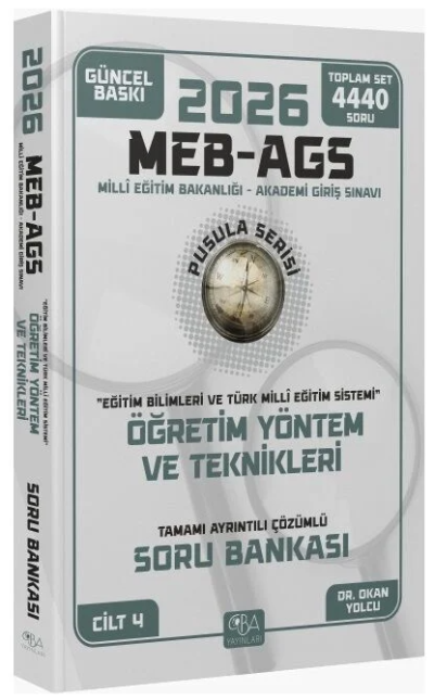 2026 MEB-AGS Eğitim Bilimleri Öğretim Yöntem ve Teknikleri Soru Bankası Çözümlü Pusula Serisi CBA Yayınları Fotokopinci -