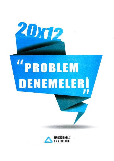 20X12 PROBLEM DENEMELERİ 2021 Fotokopinci -