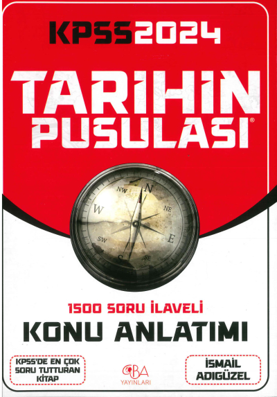 TARİHİN PUSULASI 1500 SORU İLAVELİ KONU ANLATIMI (İSMAİL ADIGÜZEL) Fotokopinci -