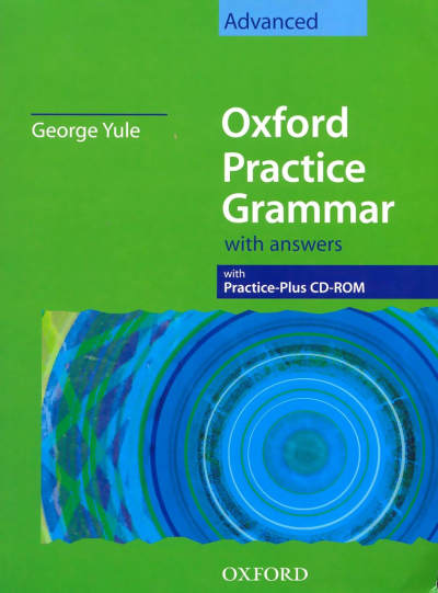 Oxford Practice Grammar: Advanced: with Answer Key