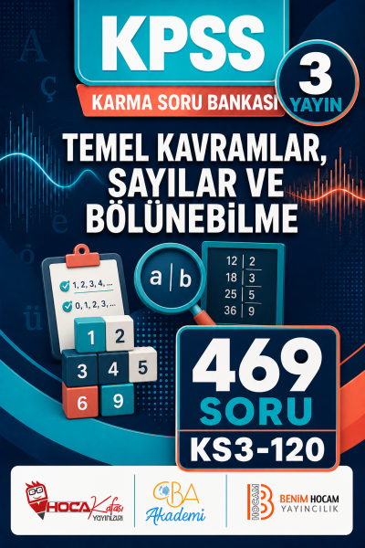 Temel Kavramlar, Sayılar ve Bölünebilme 3 Yayın 469 Soru (Benim Hocam - CBA - Hoca Kafası Yayınları) Fotokopinci -