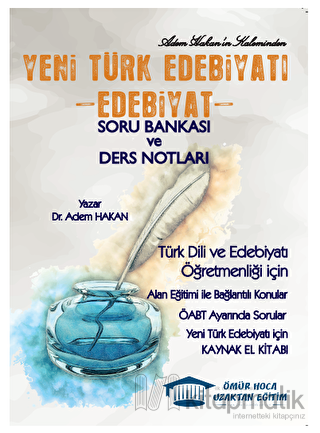 ÖABT YENİ TÜRK EDEBİYATI EDEBİYAT SORU BANKASI VE DERS NOTLARI Fotokopinci -