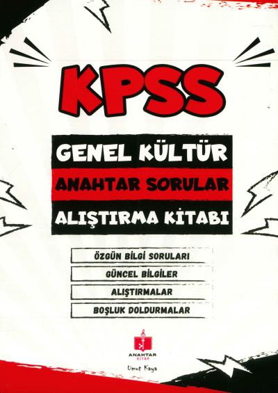 KPSS GK ANAHTAR SORULAR ALIŞTIRMA KİTABI (TARİH-COĞ.-VAT.) Fotokopinci -