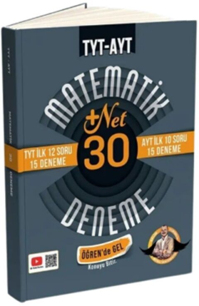 TYT İlk 12 AYT İlk 10 Soru Matematik 30 Deneme- Öğren de Gel +22 Net Bıyıklı Matematik Fotokopinci -