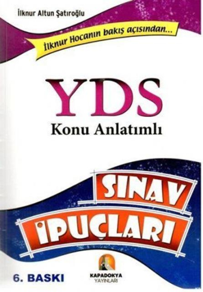 İLKNUR HOCANIN BAKIŞ AÇISINDAN KONU ANLATIMLI VE BÖLÜM SONU TESTLERİ YDS SINAV İPUÇLARI Fotokopinci -
