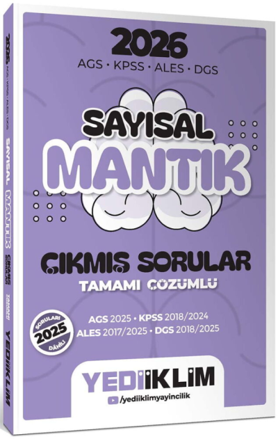 2026 AGS KPSS ALES DGS Sayısal Mantık Tamamı Çözümlü Çıkmış Sorular Yediiklim Fotokopinci -