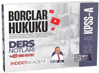 KPSS A Grubu Borçlar Hukuku Video Ders Notları - Eyüp İpek İndeks Akademi Yayıncılık Fotokopinci -