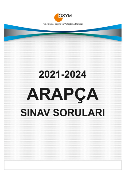 YDT ARAPÇA ÇIKMIŞ SINAV SORULARI (2021-2024) Fotokopinci -