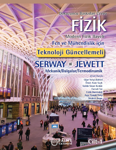 Fizik Serway 1. Cilt Palme Yayıncılık Fotokopinci -