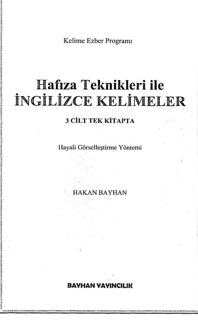 HAFIZA TEKNİKLERİ İLE İNGİLİZCE KELİMELER (3 CİLT TEK KİTAPTA) Fotokopinci -