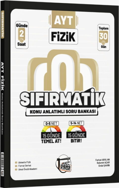 AYT Fizik Sıfırmatik Konu Anlatımlı Soru Bankası Ders Platosu Fotokopinci -