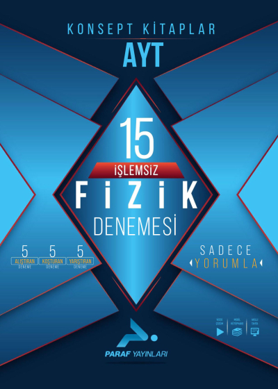 AYT İşlemsiz Fizik 15 Branş Denemesi Paraf Yayınları Fotokopinci -