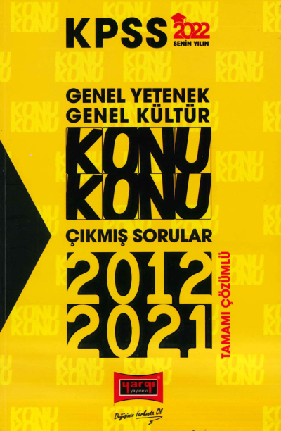 GKGY KONU KONU TÜM DERSLER 2012-2021 ÇÖZÜMLÜ ÇIKMIŞ SORULAR Fotokopinci -