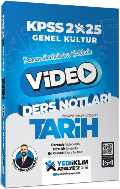 2025 KPSS Genel Kültür Atölye Tarih Video Ders Notları Yediiklim Yayınları Fotokopinci -