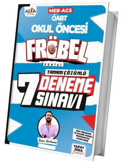 ÖABT MEB-AGS Okul Öncesi Öğretmenliği FRÖBEL 7 Deneme Çözümlü TKM Akademi Fotokopinci -