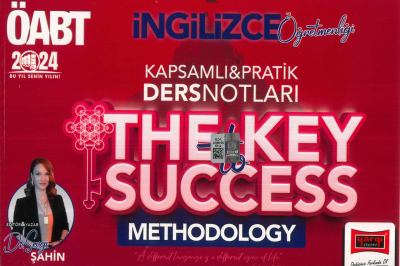 ÖABT İNGİLİZCE ÖĞRETMENLİĞİ THE KEY TO SUCCESS KAPSAMLI PRATİK DERS NOTLARI (METHODOLOGY) Fotokopinci -