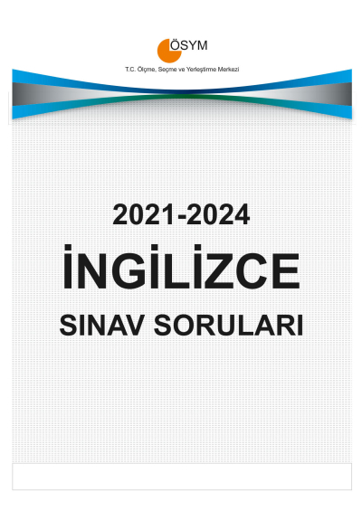 YDT İNGİLİZCE ÇIKMIŞ SINAV SORULARI (2021-2024) Fotokopinci -