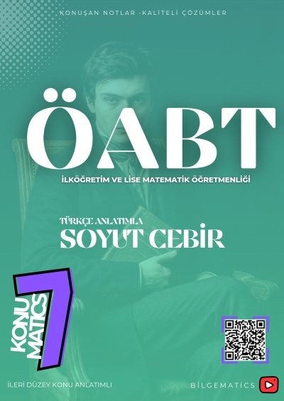 Konumatics 7 ÖABT Türkçe Anlatımla Soyut Cebir Hüseyin Hoca Fotokopinci -