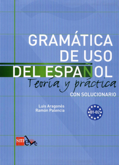 Gramatica De Uso Del İspanol (B1-B2)